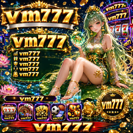 VM777 - vm777 Jelajahi Dunia Slot Online Penuh Kejutan dan Keseruan