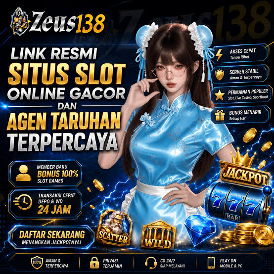 ZEUS138 - zeus138 Daftar Game Online dengan Pilihan Slot yang Beragam